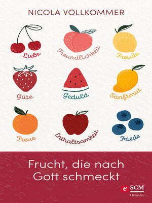 cover image of Frucht, die nach Gott schmeckt